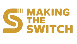 Making the Switch