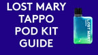 Lost Mary Tappo Pod Vape Kit